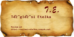 Téglási Etelka névjegykártya